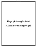 Thực phẩm ngừa bệnh Alzheimer cho người già