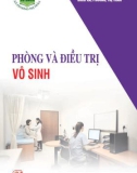 Bệnh vô sinh - Phương pháp phòng và điều trị: Phần 1