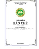 Giáo trình Bào chế (Ngành: Dược - Cao đẳng) - Trường Cao đẳng Y tế Sơn La