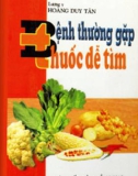 Thuốc dễ tìm cho các bệnh thường gặp: Phần 1