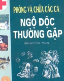 Biện pháp phòng và chữa các ca ngộ độc thường gặp: Phần 1