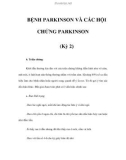 BỆNH PARKINSON VÀ CÁC HỘI CHỨNG PARKINSON (Kỳ 2)