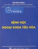 Tìm hiểu Bệnh học Ngoại khoa tiêu hóa: Phần 1