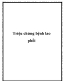 Triệu chứng bệnh lao phổi