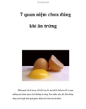 7 quan niệm chưa đúng khi ăn trứng