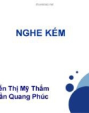 Bài giảng Nghe kém - BS. Nguyễn Thị Mỹ Thắm, BS.NT. Trần Quang Phúc