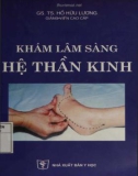 Phương pháp khám lâm sàng hệ thần kinh (Tái bản lần thứ hai có sửa chữa và bổ sung): Phần 1