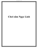 Chơi sâm Ngọc Linh