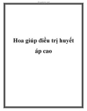 Hoa giúp điều trị huyết áp cao