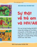 Sự thật về trẻ em và HIV/AIDS