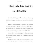 Chú ý chẩn đoán lao ở trẻ em nhiễm HIV