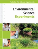 Ebook Facts on file science experiments: Environmental science experiments