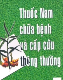 Cấp cứu thông thường và Thuốc nam chữa bệnh: Phần 1