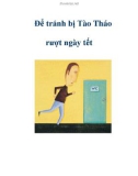 Để tránh bị Tào Tháo rượt ngày tết