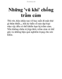 Những 'vũ khí' chống trầm cảm