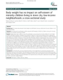 Body weight has no impact on self-esteem of minority children living in inner city, low-income neighborhoods: A cross-sectional study