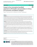 Impact of an innovative bundled payment to TB health care providers in China: An economic simulation analysis