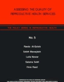 ASSESSING THE QUALITY OF REPRODUCTIVE HEALTH SERVICES