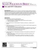 GUTTMACHER INSTITUTE STATE POLICIES IN BRIEF: Sex and HIV Education