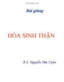 BÀI GIẢNG: HOÁ SINH THẬN