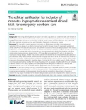 The ethical justification for inclusion of neonates in pragmatic randomized clinical trials for emergency newborn care