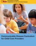 COMMUNICABLE DISEASE CURRICULUM FOR CHILD CARE PROVIDERS