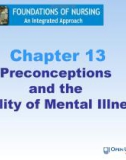 Lecture Foundations of nursing: An integrated approach: Chapter 13 - Cliff Evans, Emma Tippins