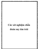 Các xét nghiệm chẩn đoán suy tim trái