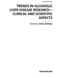 TRENDS IN ALCOHOLIC LIVER DISEASE RESEARCH – CLINICAL AND SCIENTIFIC ASPECTS