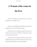 A Woman with a mass in the liver