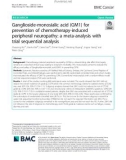 Ganglioside-monosialic acid (GM1) for prevention of chemotherapy-induced peripheral neuropathy: A meta-analysis with trial sequential analysis