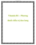 Vitamin B1 – Phương thuốc điều trị đau lưng