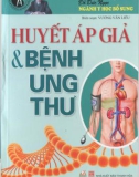 Huyết áp giả và bệnh ung thư: Phần 1