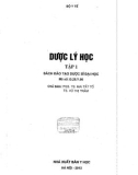 Dược lý học (Tập 1): Phần 1 (năm 2012)