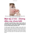 Mút tay ở trẻ - những điều mẹ chưa biết