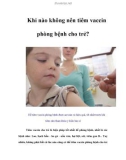 Khi nào không nên tiêm vaccin phòng bệnh cho trẻ?