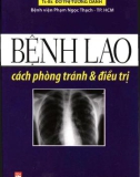 bệnh lao - cách phòng tránh và điều trị: phần 1 - nxb phụ nữ