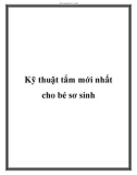 Kỹ thuật tắm mới nhất cho bé sơ sinh