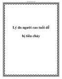 Lý do người cao tuổi dễ bị tiêu chảy