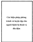 Các biện pháp phòng tránh và luyện tập cho người bệnh bị thoát vị đĩa đệm