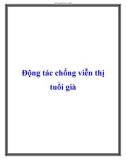 Động tác chống viễn thị tuổi già