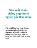 Sản xuất thuốc chống ung thư có nguồn gốc thảo dược