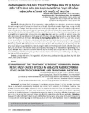 Đánh giá hiệu quả điều trị liệt dây thần kinh số VII ngoại biên thể phong hàn giai đoạn bán cấp và phục hồi bằng điện châm kết hợp với thuốc cổ truyền