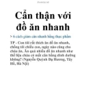 Cẩn thận với đồ ăn nhanh