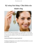 Kỹ năng bán hàng- Chìa khóa của thành công