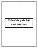 Chẩn đoán phân biệt thoái hóa khớp