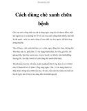 Cách dùng chè xanh chữa bệnh