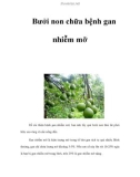 Bưởi non chữa bệnh gan nhiễm mỡ