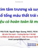 Bài giảng Suy tim tâm trương và suy tim phân số tống máu thất trái còn bù