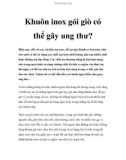 Khuôn inox gói giò có thể gây ung thư?